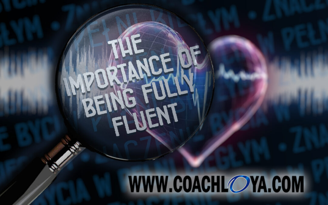 The Importance of Being Fully Fluent